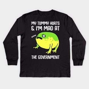 My tummy hurts and i'm mad at the government Kids Long Sleeve T-Shirt